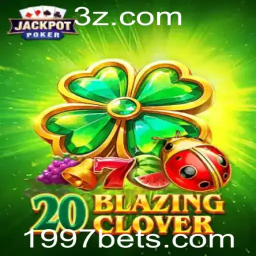 Descubra o Mundo Fascinante de 20BlazingClover