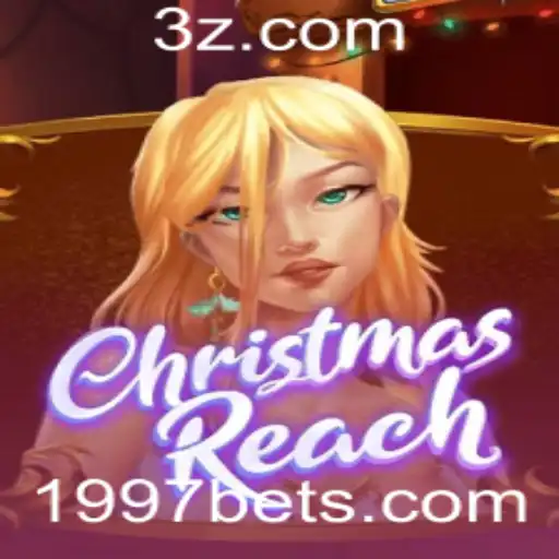 ChristmasReach: Descubra o Fascinante Mundo do Jogo com 1997bet